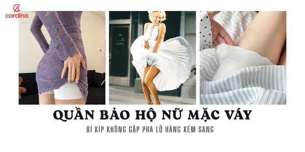 Quần bảo hộ nữ mặc váy - Bí kíp không gặp pha LỘ HÀNG kém sang