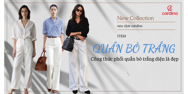 Công thức phối quần bò trắng diện là đẹp trong 1 phút