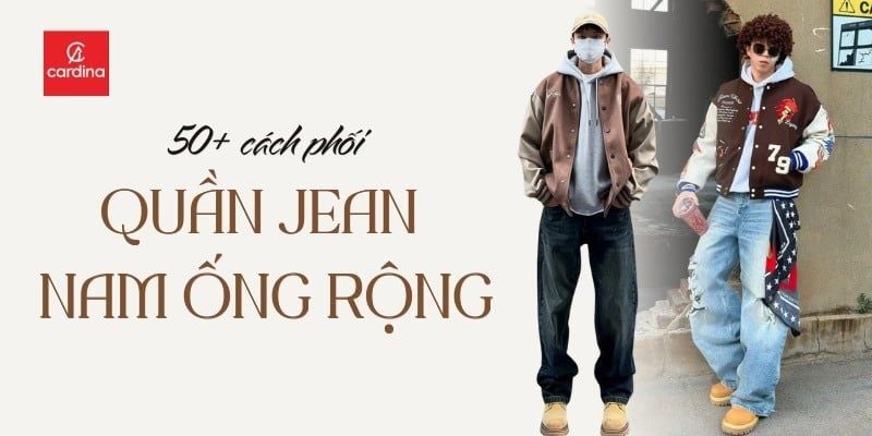 50+ Cách phối quần jean ống rộng nam cá tính phải thử 2026
