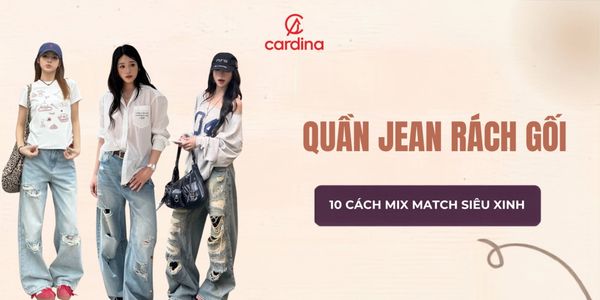 Top 10 cách phối đồ với quần jean rách gối cho nữ cực cá tính