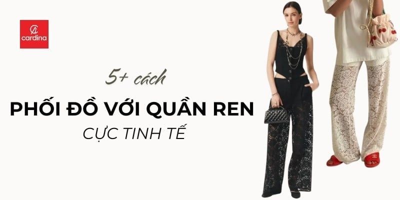5+ Cách Phối Đồ Với Quần Ren Dài Cực Tinh Tế Mà Vẫn Thời Trang
