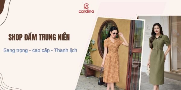 Những shop đầm trung niên sang trọng và cao cấp nàng không nên bỏ qua