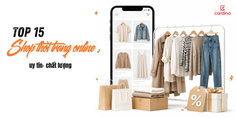 Top 15 shop thời trang online uy tín, giá ưu đãi không nên bỏ lỡ