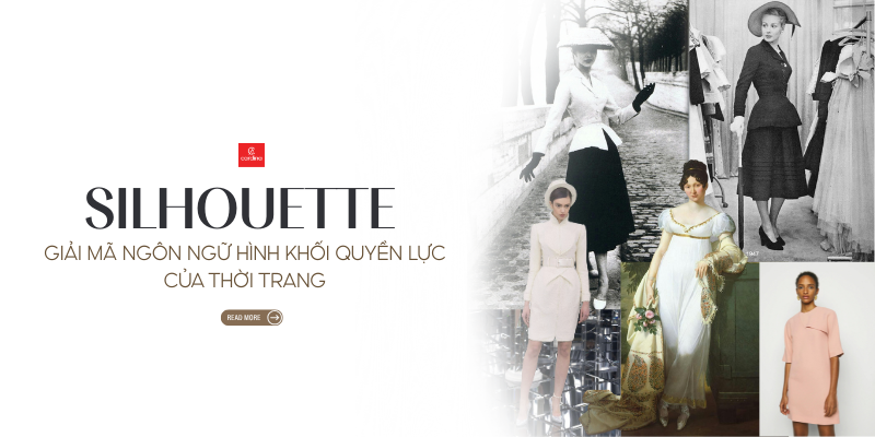 Silhouette Là Gì? Giải Mã Ngôn Ngữ Hình Khối Quyền Lực Của Thời Trang