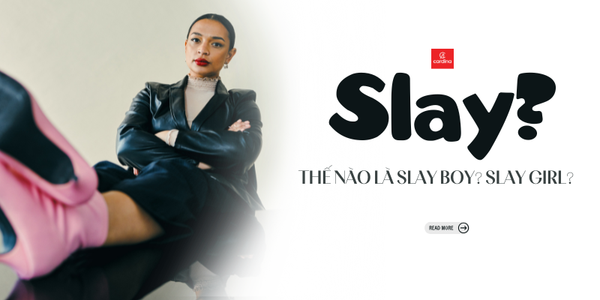 Slay là gì? Slay là gì trên tiktok? Slay queen, Sống slay là như thế nào?