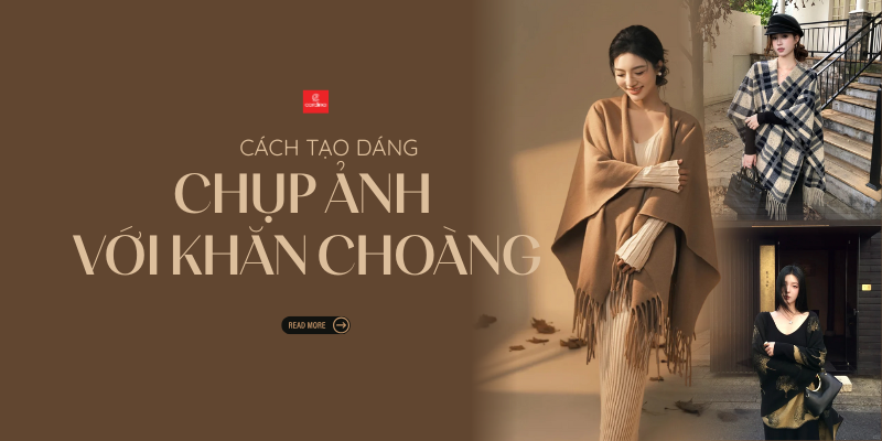 20+ cách tạo dáng chụp ảnh với khăn choàng cực sang chảnh và thu hút