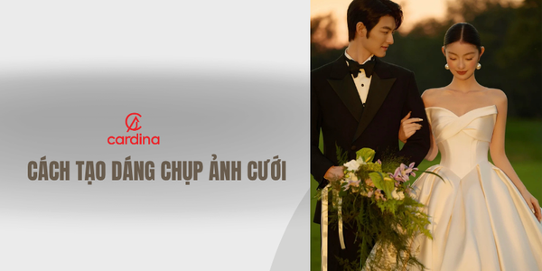 Cách tạo dáng chụp ảnh cưới cực lãng mạn và hạnh phúc
