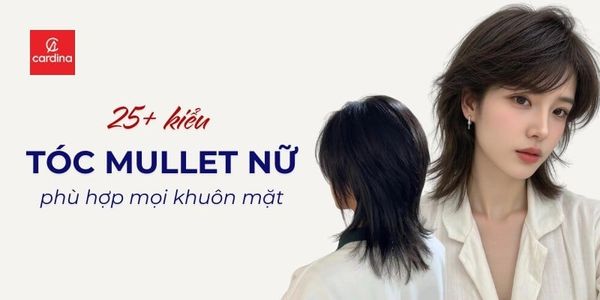 Gợi ý 25+ Kiểu tóc mullet nữ xinh xắn, phù hợp với mọi khuôn mặt