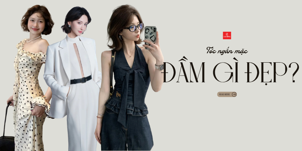 Tóc ngắn mặc đầm gì đẹp? 10 tips mix đồ cá tính cho cô nàng tóc ngắn