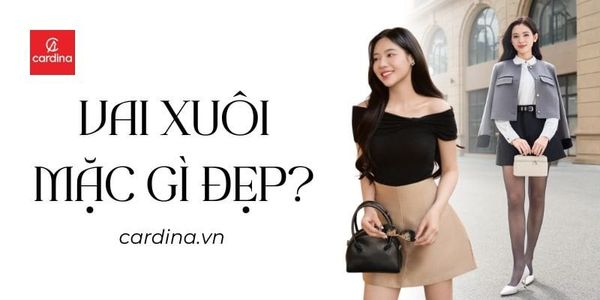 Vai xuôi là gì? Mặc gì để khắc phục bờ vai xuôi kém sang?