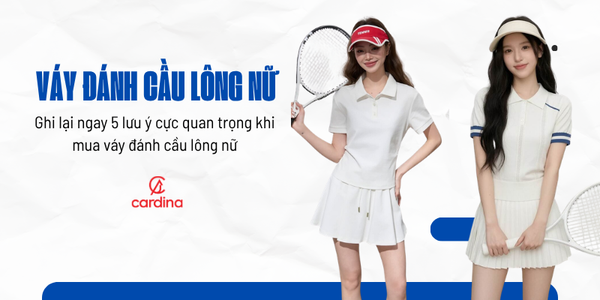 Ghi lại ngay 5 lưu ý cực quan trọng khi mua váy đánh cầu lông nữ