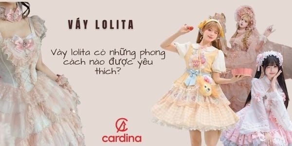 Lolita là gì? Váy lolita có những phong cách nào được yêu thích?
