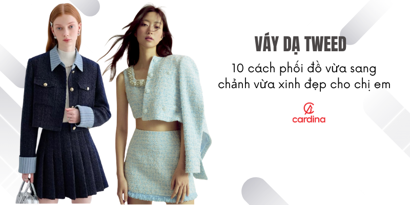 10 cách phối đồ với váy dạ tweed vừa sang chảnh vừa xinh đẹp cho chị em