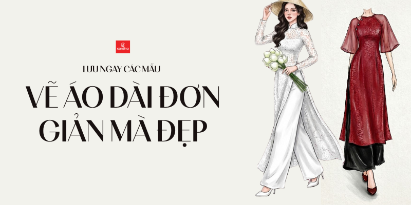 Hướng dẫn cách vẽ áo dài đơn giản mà đẹp cho học sinh lớp 6,7,8,9