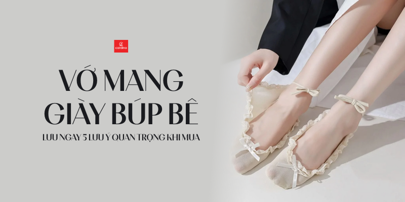 Chọn tất vớ mang giày búp bê thế nào? Lưu ngay 5 lưu ý quan trọng