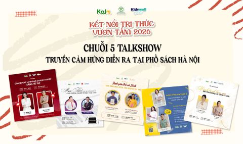 KẾT NỐI TRI THỨC – VƯƠN TẦM 2026: CHUỖI 5 TALKSHOW TRUYỀN CẢM HỨNG DIỄN RA TẠI PHỐ SÁCH HÀ NỘI