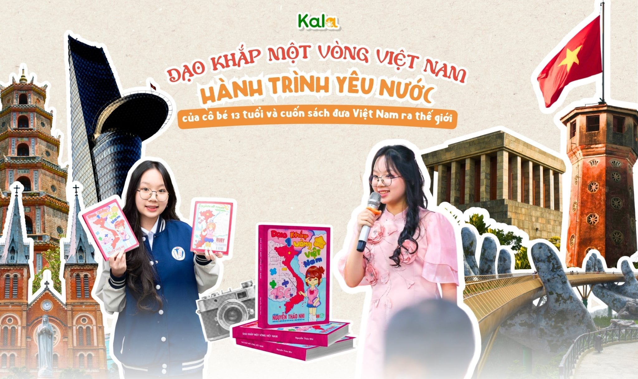 Dạo khắp một vòng Việt Nam – Hành trình yêu nước của cô bé 13 tuổi và cuốn sách đưa Việt Nam ra thế giới