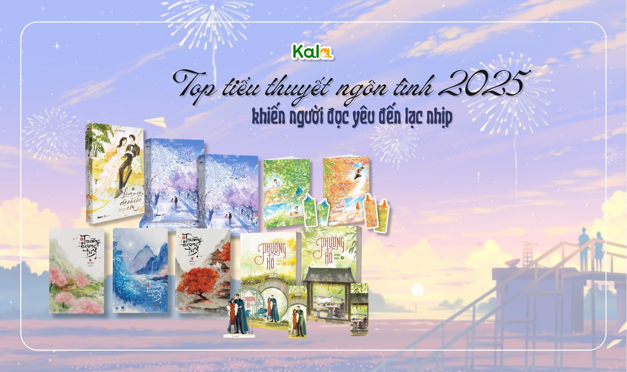 Top 5 tiểu thuyết ngôn tình 2025 khiến người đọc yêu đến lạc nhịp - đọc một lần là nhớ mãi