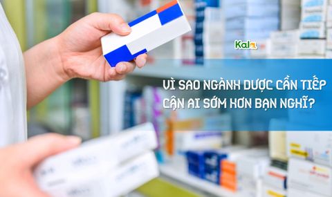 Vì sao ngành Dược cần tiếp cận AI sớm hơn bạn nghĩ?