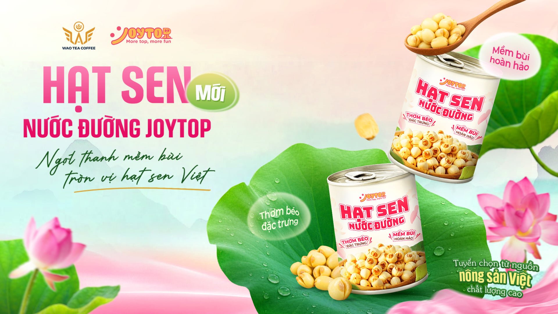 Ra mắt sản phẩm mới HẠT SEN NƯỚC ĐƯỜNG JOYTOP