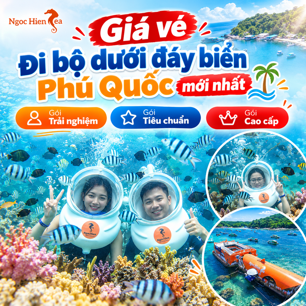 Giá vé Đi bộ dưới đáy biển Phú Quốc mới nhất