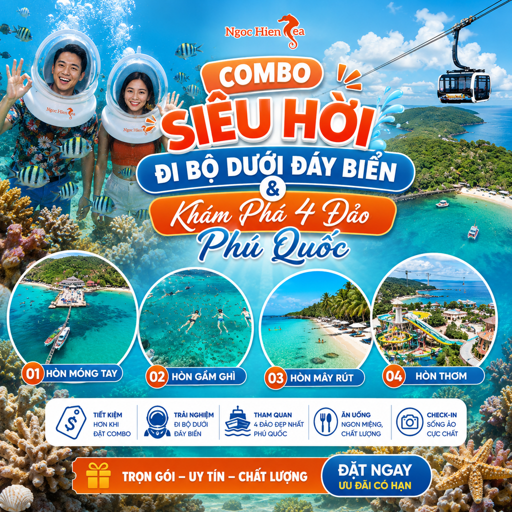 Combo Siêu Hời Đi Bộ Dưới Đáy Biển & Khám Phá 4 Đảo Phú Quốc