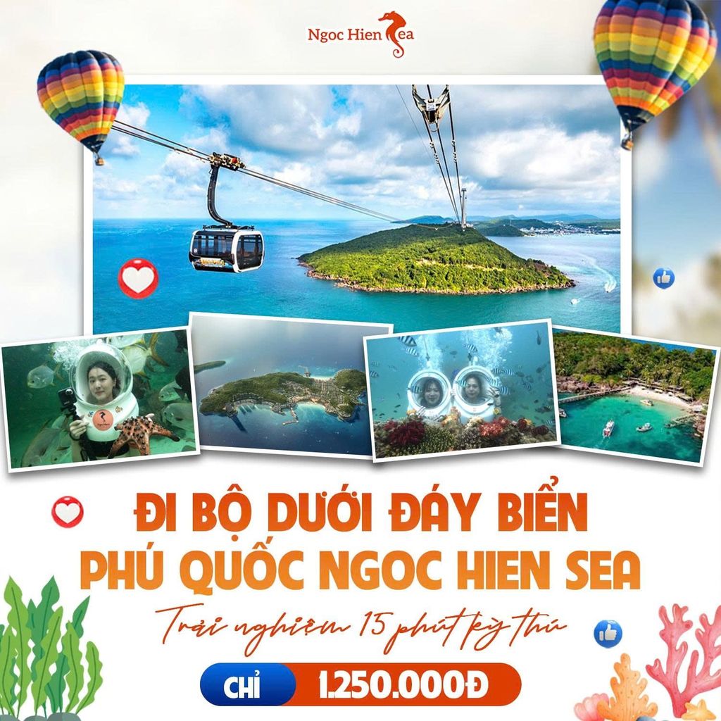 Đi Bộ Dưới Đáy Biển Phú Quốc Ngoc Hien Sea: Trải Nghiệm 15 Phút Kỳ Thú