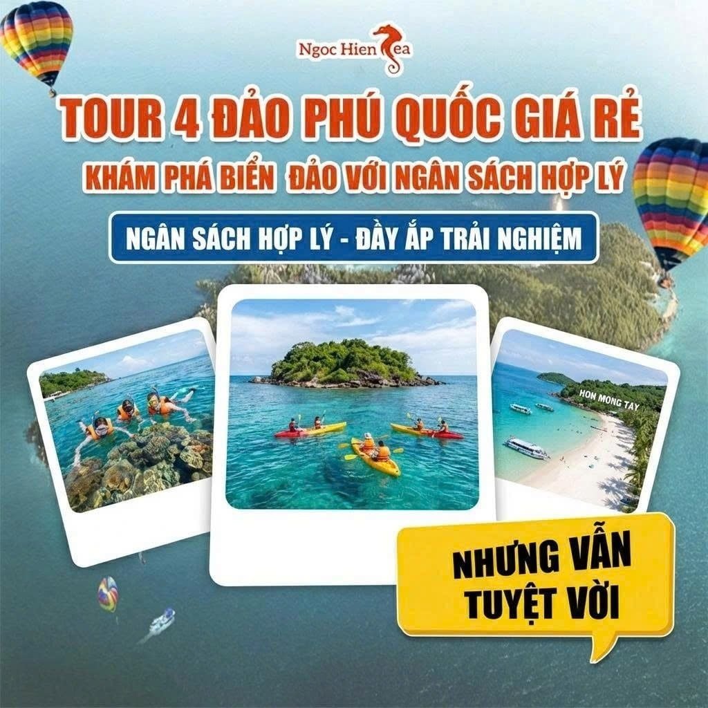 Tour 4 Đảo Phú Quốc Giá Rẻ: Khám Phá Biển Đảo Với Ngân Sách Hợp Lý