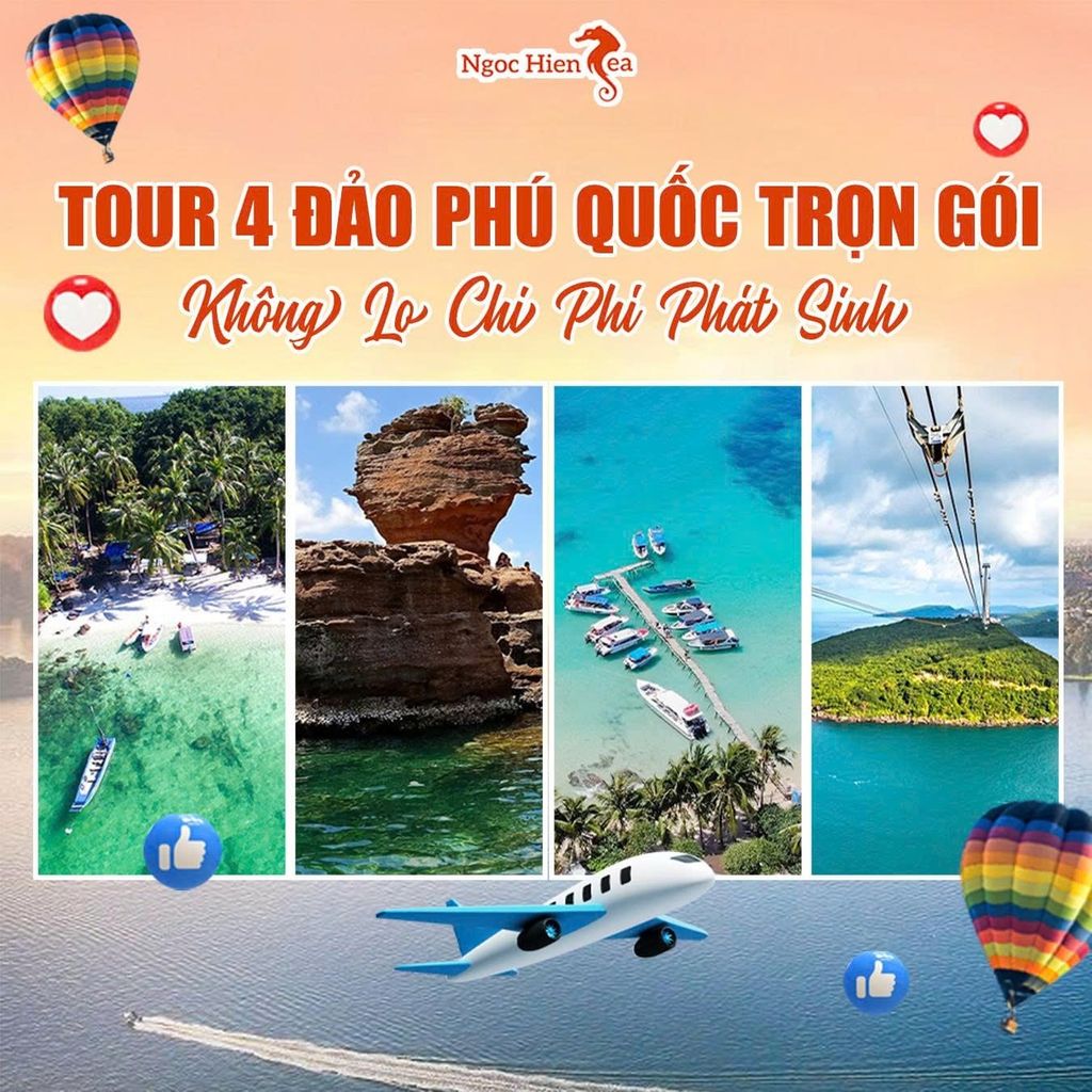 Tour 4 Đảo Phú Quốc Trọn Gói: Không Lo Chi Phí Phát Sinh
