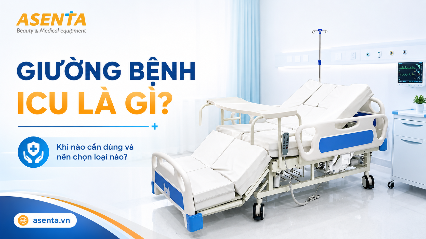 Giường bệnh ICU là gì? Cách chọn đúng cho gia đình