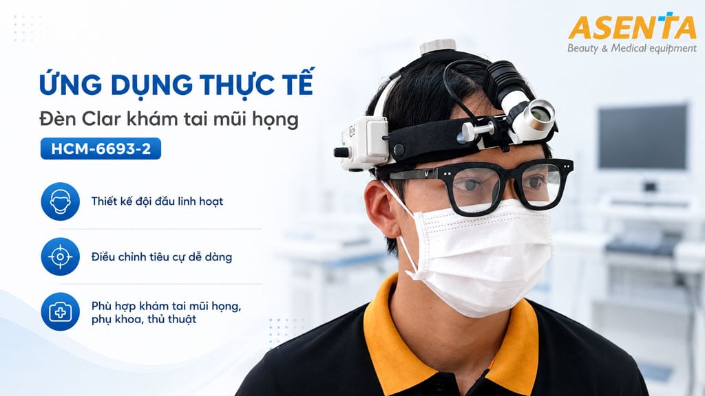 Ứng dụng của dòng đèn Clar khám tai mũi họng HCM-6693-2