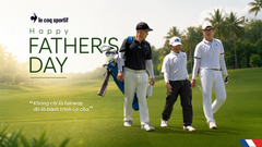 HAPPY FATHER'S DAY - CẢM ƠN VÌ HÀNH TRÌNH CÓ CHA