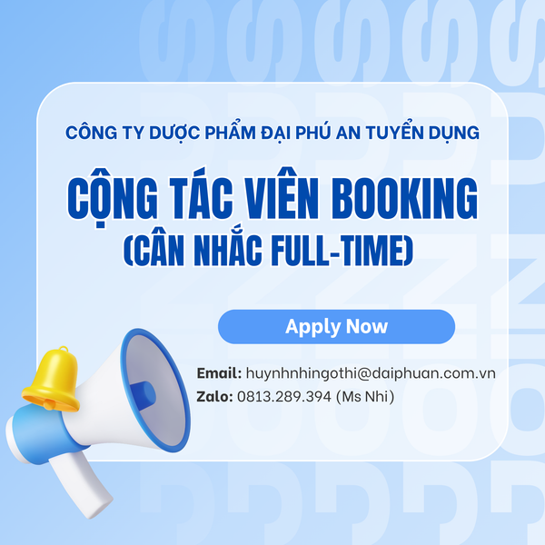 TUYỂN DỤNG CỘNG TÁC VIÊN BOOKING (CÂN NHẮC FULLTIME) - MỚI NHẤT