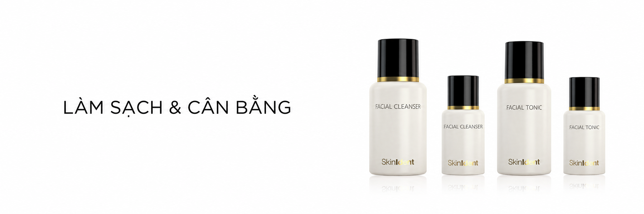 Skinident- Làm Sạch & Cân Bằng
