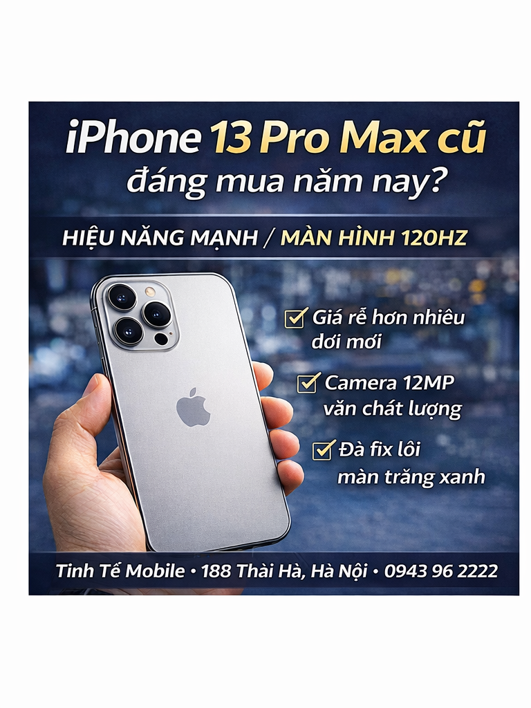 Tìm Hiểu iPhone 13 Pro Max đã qua sử dụng: Giá trị thực sau vài năm
