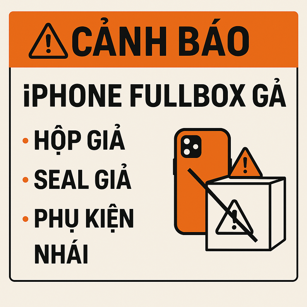 Cảnh Báo: Đừng Mua iPhone Cũ Fullbox Giá Rẻ Khi Chưa Đọc Điều Này