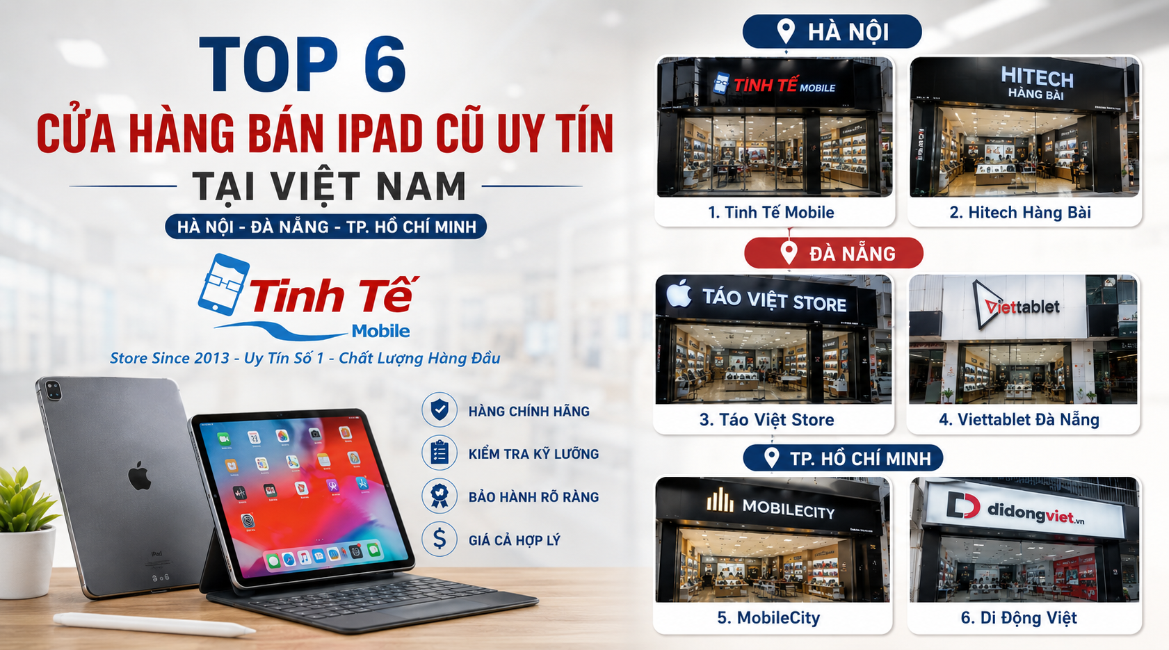 Nên Mua iPad Cũ Ở Đâu? 6 Cửa Hàng Uy Tín Tại Hà Nội, Đà Nẵng, TP.HCM