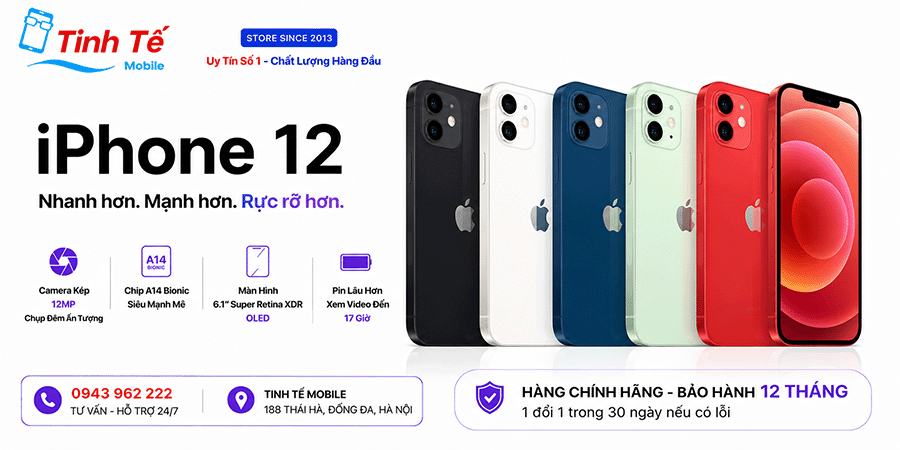 iPhone 12 Cũ Hà Nội (Zin Đẹp - Rẻ hơn 15% thị trường)