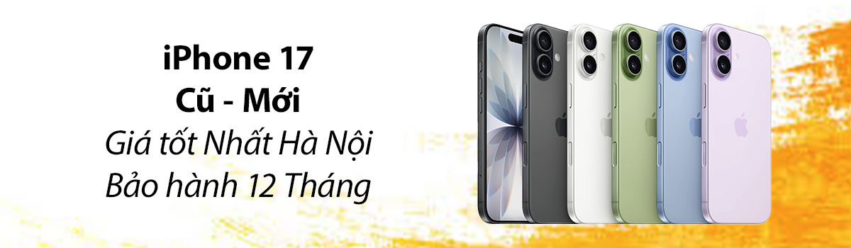iPhone 17 giá rẻ Hà Nội – Hàng sẵn đủ màu | Tinh Tế Mobile