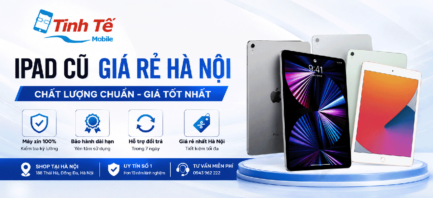 iPad Cũ Giá Rẻ Nhất Hà Nội, Zin Chất Bảo hành 12 Tháng