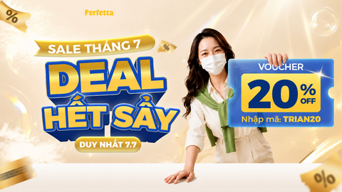 SUPER SALE 7.7 DEAL HỜI GIÁ TỐT - NGẠI GÌ KHÔNG CHỐT!