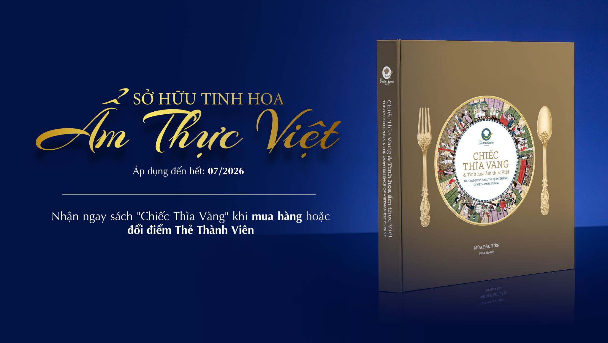 TẶNG SÁCH “CHIẾC THÌA VÀNG” - SỞ HỮU TINH HOA ẨM THỰC VIỆT