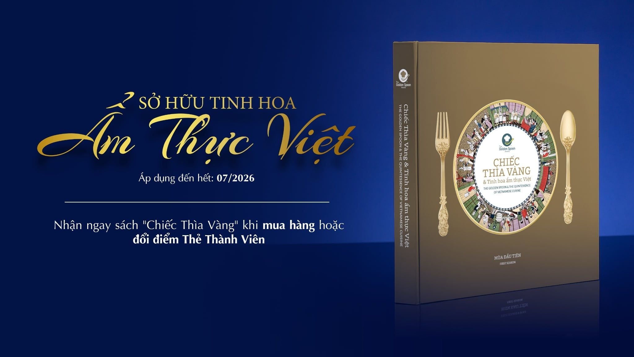 TẶNG SÁCH “CHIẾC THÌA VÀNG” - SỞ HỮU TINH HOA ẨM THỰC VIỆT