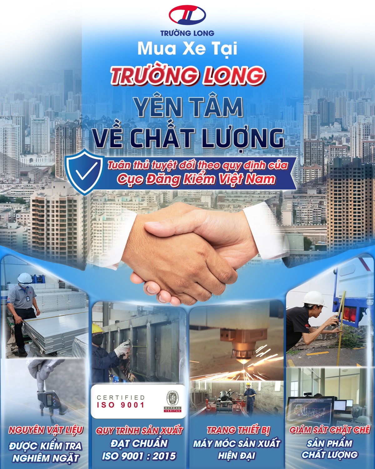 Mua xe tại Trường Long – An tâm về chất lượng, bền bỉ theo năm tháng