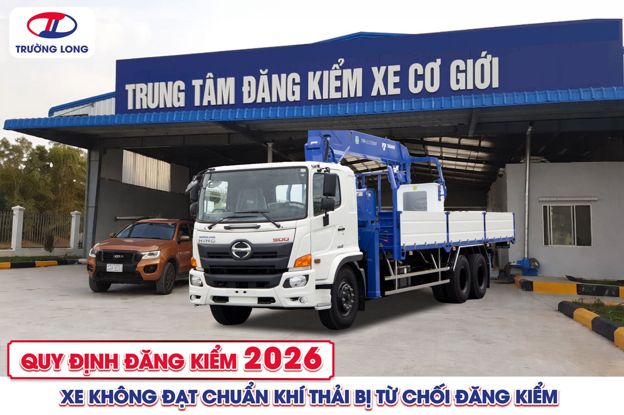 NĂM 2026: XE KHÔNG ĐẠT TIÊU CHUẨN KHÍ THẢI BỊ TỪ CHỐI ĐĂNG KIỂM