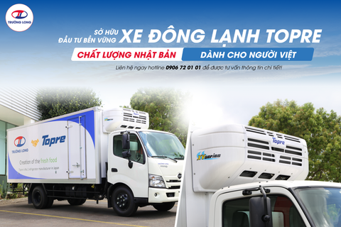 MUA XE ĐÔNG LẠNH - CHỌN TOPRE
