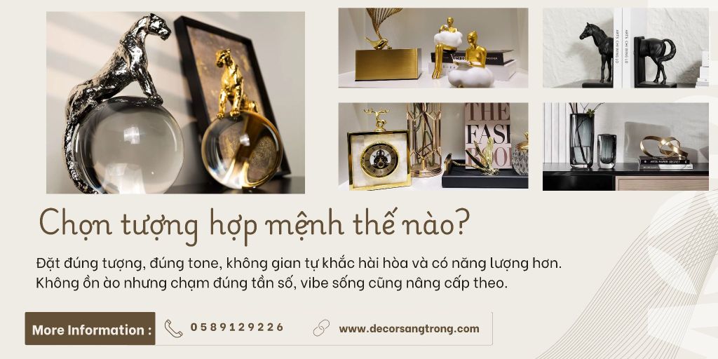Tuyệt Chiêu Chọn Tượng Trang Trí Theo Mệnh Và Tone Không Gian: Tạo Cảm Giác Hòa Hợp Và Thu Hút Năng Lượng Tích Cực