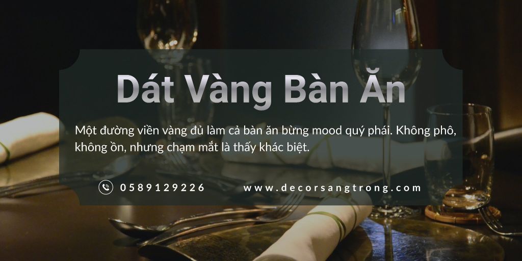 Bàn Ăn Modern Luxury: Chén Đĩa Viền Vàng - Tạo Nên Bữa Tối Lấp Lánh và Nâng Tầm Phong Cách Sống
