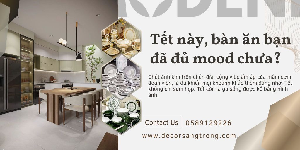 Setup bàn ăn ngày Tết với bộ chén đĩa ánh kim, tạo khoảnh khắc sum họp đẳng cấp và ghi dấu ấn tinh tế