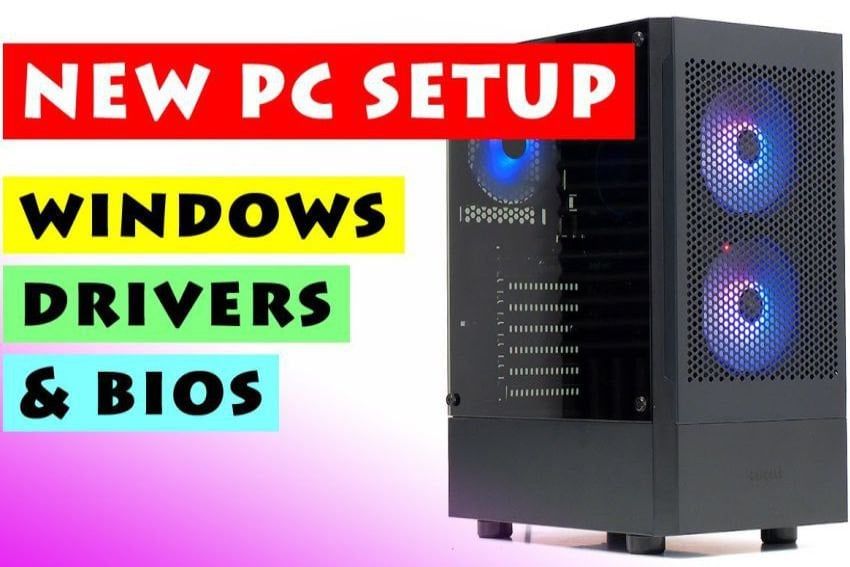 Cách cài đặt Driver & BIOS đúng chuẩn sau khi build PC mới